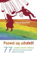 Pozwól się odnaleźć. Autor: Daan van Kampenhout. SmakLiter.pl Okładka książki Pozwól się odnaleźć