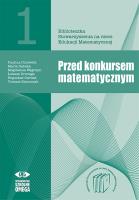 Przed konkursem matematycznym. Autor: Cholewik Paulina, Dębska Maria, Węgrzyn Magdalena. SmakLiter.pl Okładka książki Przed konkursem matematycznym