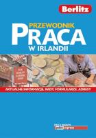 Przewodnik praca w Irlandii BERLITZ. Autor: Paśkiewicz Joanna. SmakLiter.pl Okładka książki Przewodnik praca w Irlandii BERLITZ