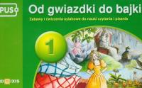PUS Od gwiazdki do bajki 1. Autor: Danuta Bojanowska-Obłuda. SmakLiter.pl Okładka książki PUS Od gwiazdki do bajki 1