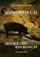 Redystrybucja. Autor: Jouvenel de Bertrand. SmakLiter.pl Okładka książki Redystrybucja