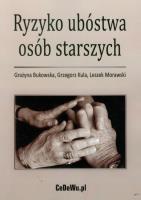 Okładka książki Ryzyko ubóstwa osób starszych