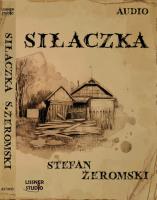 Siłaczka audiobook. Autor: Żeromski Stefan. SmakLiter.pl Okładka książki Siłaczka audiobook