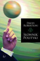 Słownik polityki. Autor: Robertson David. SmakLiter.pl Okładka książki Słownik polityki