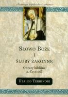 Okładka książki Słowo Boże i śluby zakonne obrazy biblijne Czystość