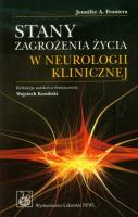 Okładka książki Stany zagrożenia życia w neurologii klinicznej