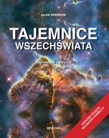 Tajemnice  wszechświata Najnowsze odkrycia. Autor: Sparrow Giles. SmakLiter.pl Okładka książki Tajemnice  wszechświata Najnowsze odkrycia