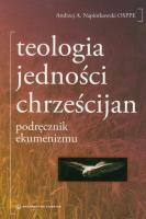 Okładka książki Teologia jedności chrześcijan
