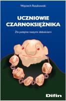 Uczniowie czarnoksiężnika. Autor: Roszkowski Wojciech. SmakLiter.pl Okładka książki Uczniowie czarnoksiężnika