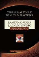 Zaawansowana rachunkowość finansowa. Autor: Martyniuk Teresa, Małkowska Danuta. SmakLiter.pl Okładka książki Zaawansowana rachunkowość finansowa