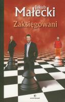 Zaksięgowani. Autor: Małecki Jakub. SmakLiter.pl Okładka książki Zaksięgowani