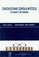 Okładka książki Zarządzanie Szkołą Wyższą dylematy i wyzwania t.14