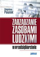 Zarządzanie zasobami ludzkimi w przedsiębiorstwie. Autor: Zbigniew Pawlak. SmakLiter.pl Okładka książki Zarządzanie zasobami ludzkimi w przedsiębiorstwie