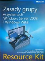 Okładka książki Zasady grupy w systemach Windows Server 2008 i Windows Vista Resource Kit + CD