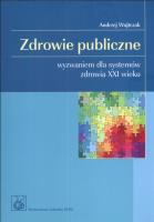 Zdrowie publiczne. Autor: Wojtczak Andrzej. SmakLiter.pl Okładka książki Zdrowie publiczne