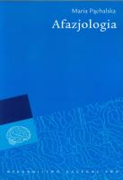 Afazjologia PWN. Autor: Pąchalska Maria. SmakLiter.pl Okładka książki Afazjologia PWN