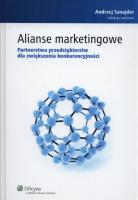 Alianse marketingowe. Autor: Sznajder Andrzej. SmakLiter.pl Okładka książki Alianse marketingowe