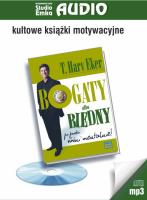 Bogaty albo biedny CD Mp3 - Audiobook. Autor: Harv T. Eker. SmakLiter.pl Okładka książki Bogaty albo biedny CD Mp3 - Audiobook