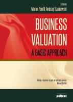 Business Valuation. A basic approach. Autor: Marek Panfil (red.), Andrzej Szablewski (red.). SmakLiter.pl Okładka książki Business Valuation. A basic approach