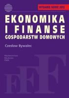 Ekonomika i finanse gospodarstw domowych. Autor: Bywalec Czesław. SmakLiter.pl Okładka książki Ekonomika i finanse gospodarstw domowych