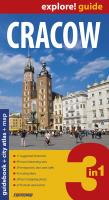 Explore!guide Cracow 3in1 guidebook+atlas+map. Autor:   Praca zbiorowa. SmakLiter.pl Okładka książki Explore!guide Cracow 3in1 guidebook+atlas+map