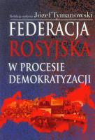 Opakowanie Federacja Rosyjska w procesie demokratyzacji