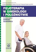 Okładka książki Fizjoterapia w ginekologii i położnictwie