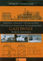 Gazownie T.2 Katalog. Autor: Urbaniak Miron. SmakLiter.pl Okładka książki Gazownie T.2 Katalog
