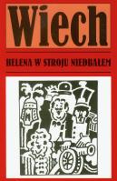 Helena w stroju niedbałem t.2. Autor: Wiech Stefan Wiechecki. SmakLiter.pl Okładka książki Helena w stroju niedbałem t.2