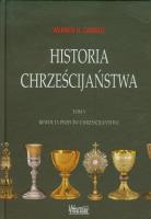 Historia chrześcijaństwa T5 Rewolta przeciw.... Autor: Warren H. Carroll. SmakLiter.pl Okładka książki Historia chrześcijaństwa T5 Rewolta przeciw...