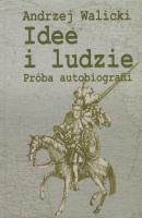 Idee i ludzie. Autor: Walicki Andrzej. SmakLiter.pl Okładka książki Idee i ludzie
