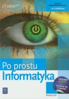 Informatyka LO Po prostu podr w.2012 ZP WSIP. Autor: Nowakowski Zdzisław. SmakLiter.pl Okładka książki Informatyka LO Po prostu podr w.2012 ZP WSIP