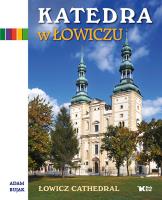 Katedra w Łowiczu. Autor: Bujak Adam. SmakLiter.pl Okładka książki Katedra w Łowiczu