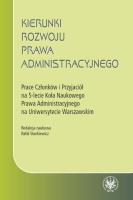 Okładka książki Kierunki rozwoju prawa administracyjnego