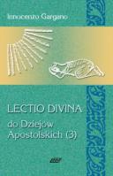 Lectio Divina 14 Do Dziejów Apostolskich 3. Autor: Gargano Innocenzo. SmakLiter.pl Okładka książki Lectio Divina 14 Do Dziejów Apostolskich 3