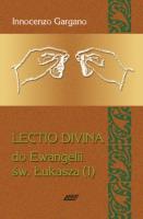 Lectio Divina 4 Do Ewangelii Św Łukasza 1. Autor: Gargano Innocenzo. SmakLiter.pl Okładka książki Lectio Divina 4 Do Ewangelii Św Łukasza 1