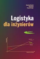Logistyka dla inżynierów. Autor: Stanisław Niziński, Józef Żurek, Krzysztof Ligier. SmakLiter.pl Okładka książki Logistyka dla inżynierów