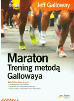 Okładka książki Maraton. Trening metodą Gallowaya