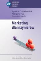 Marketing dla inżynierów. Autor: Baruk  Agnieszka Izabela, Hys Katarzyna, Dzidowski Adam. SmakLiter.pl Okładka książki Marketing dla inżynierów
