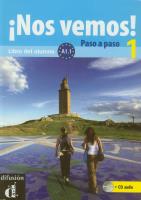 Nos vemos! Paso a paso + CD A1.1. Autor: praca zbiorowa. SmakLiter.pl Okładka książki Nos vemos! Paso a paso + CD A1.1