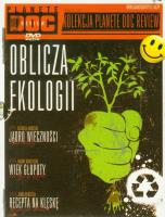 Oblicza Ekologii - Kolekcja Planete Doc Review. Autor: Michael Madsen, Jesper Bergmann, Franny Armstrong, John Webster. SmakLiter.pl Okładka książki Oblicza Ekologii - Kolekcja Planete Doc Review