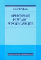 Okładka książki Opracowanie przypadku w psychoanalizie