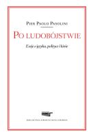 Po ludobójstwie. Autor: Pier Paolo Pasolini. SmakLiter.pl Okładka książki Po ludobójstwie