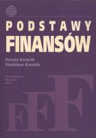 Podstawy finansów. Autor: Korenik Dorota, Korenik Stanisław. SmakLiter.pl Okładka książki Podstawy finansów