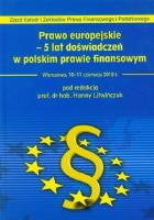 Opakowanie Prawo europejskie 5 lat doświadczeń w polskim prawie finansowym