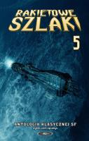 Rakietowe szlaki T5. Autor: Opracowanie zbiorowe. SmakLiter.pl Okładka książki Rakietowe szlaki T5