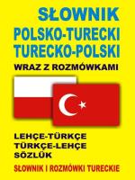 Słownik pol-tur, tur-pol wraz z rozmówkami. Autor: Katarzyna Sadowska-Ozcan. SmakLiter.pl Okładka książki Słownik pol-tur, tur-pol wraz z rozmówkami
