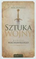 Sztuka wojny według Machiavellego. Autor: Niccolo Machiavelli. SmakLiter.pl Okładka książki Sztuka wojny według Machiavellego