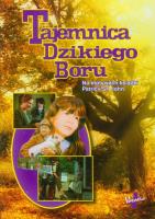 Tajemnica dzikiego boru Film DVD. Autor: Michael Pritchard. SmakLiter.pl Okładka książki Tajemnica dzikiego boru Film DVD