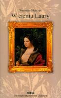W cieniu Laury. Autor: Madryas Weronika. SmakLiter.pl Okładka książki W cieniu Laury